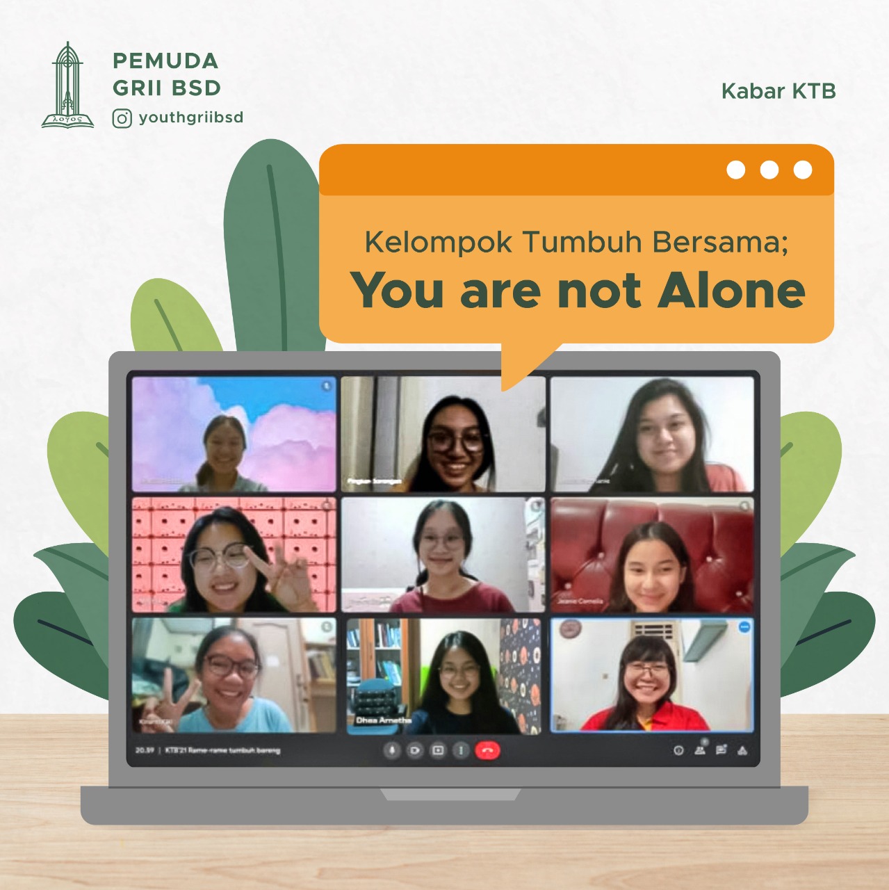 Kelompok Tumbuh Bersama (KTB) ; You Are Not Alone