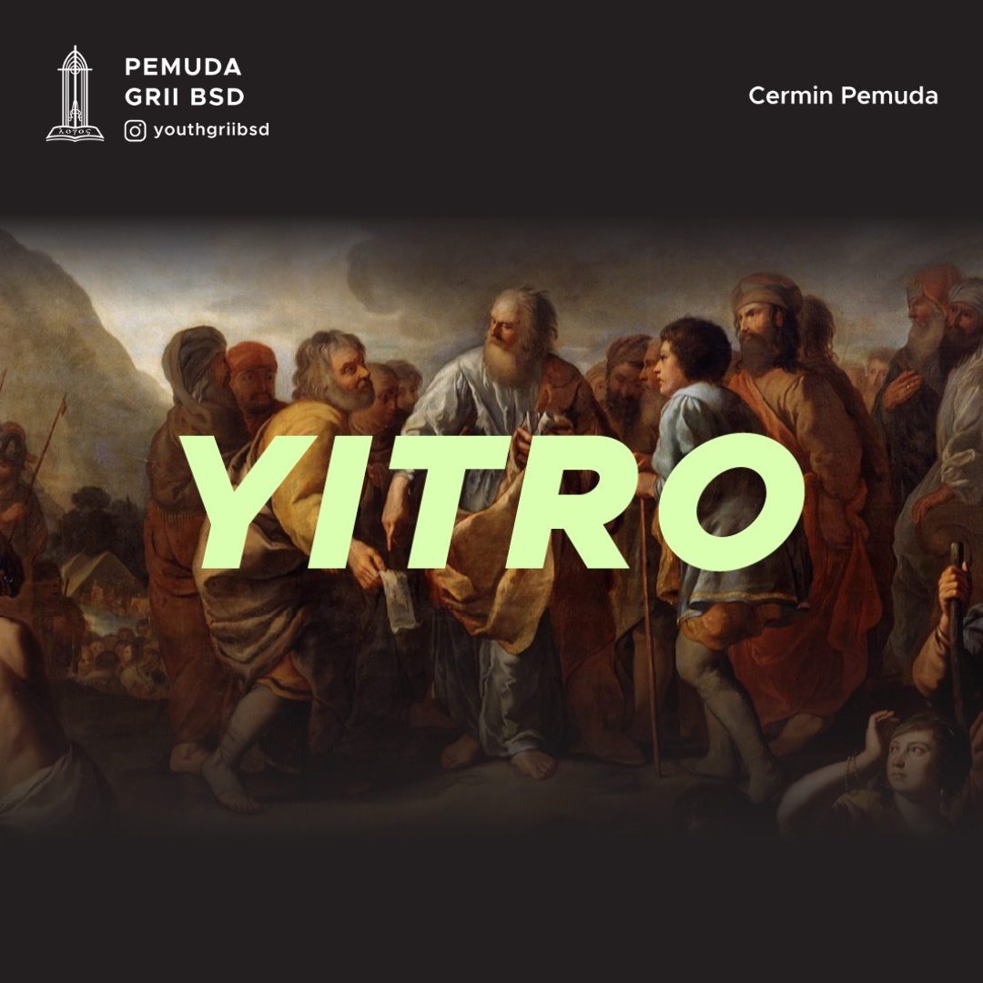 Cermin Pemuda - Yitro, Mertua Musa