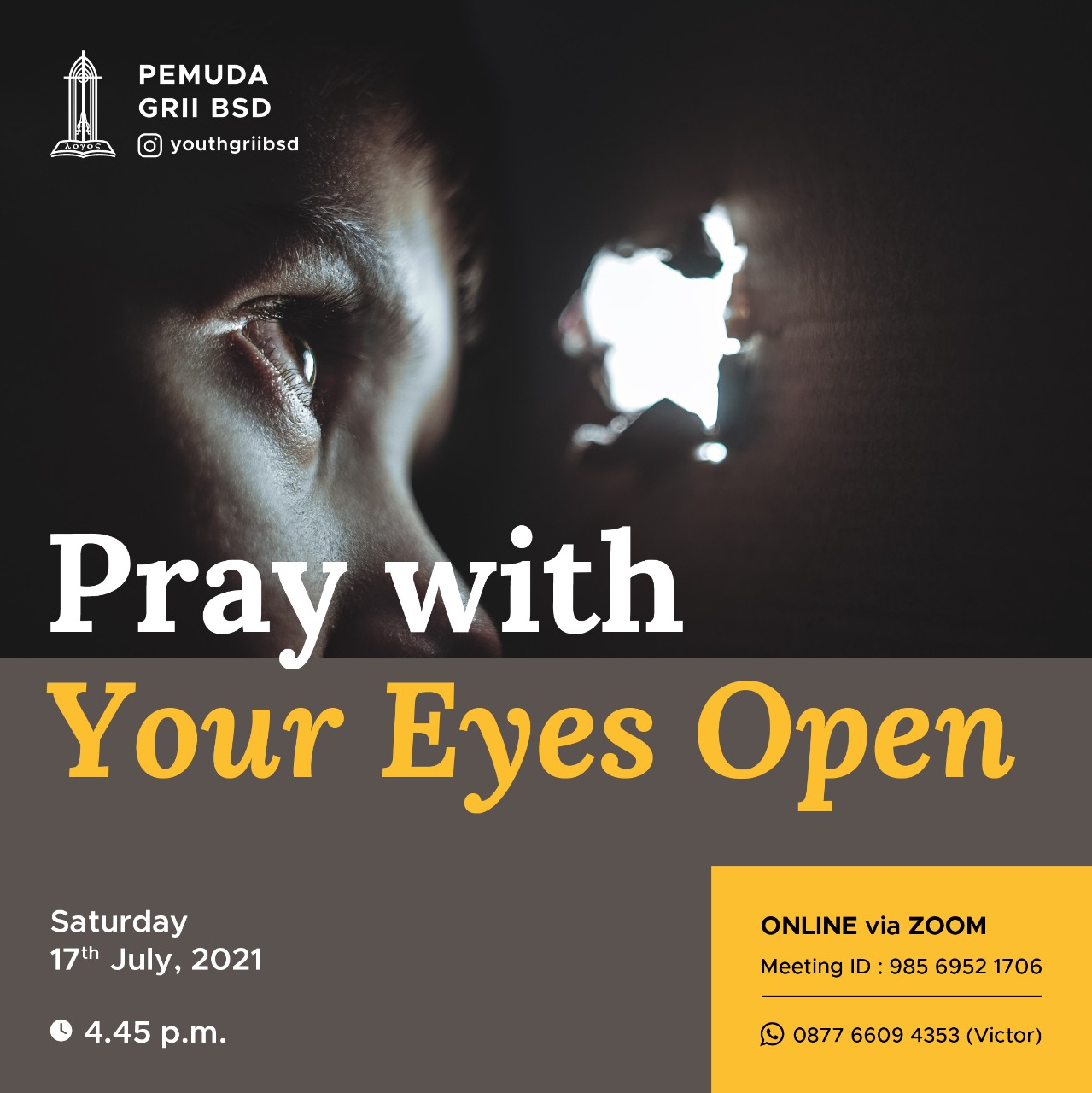 Pray with Your Eyes Open