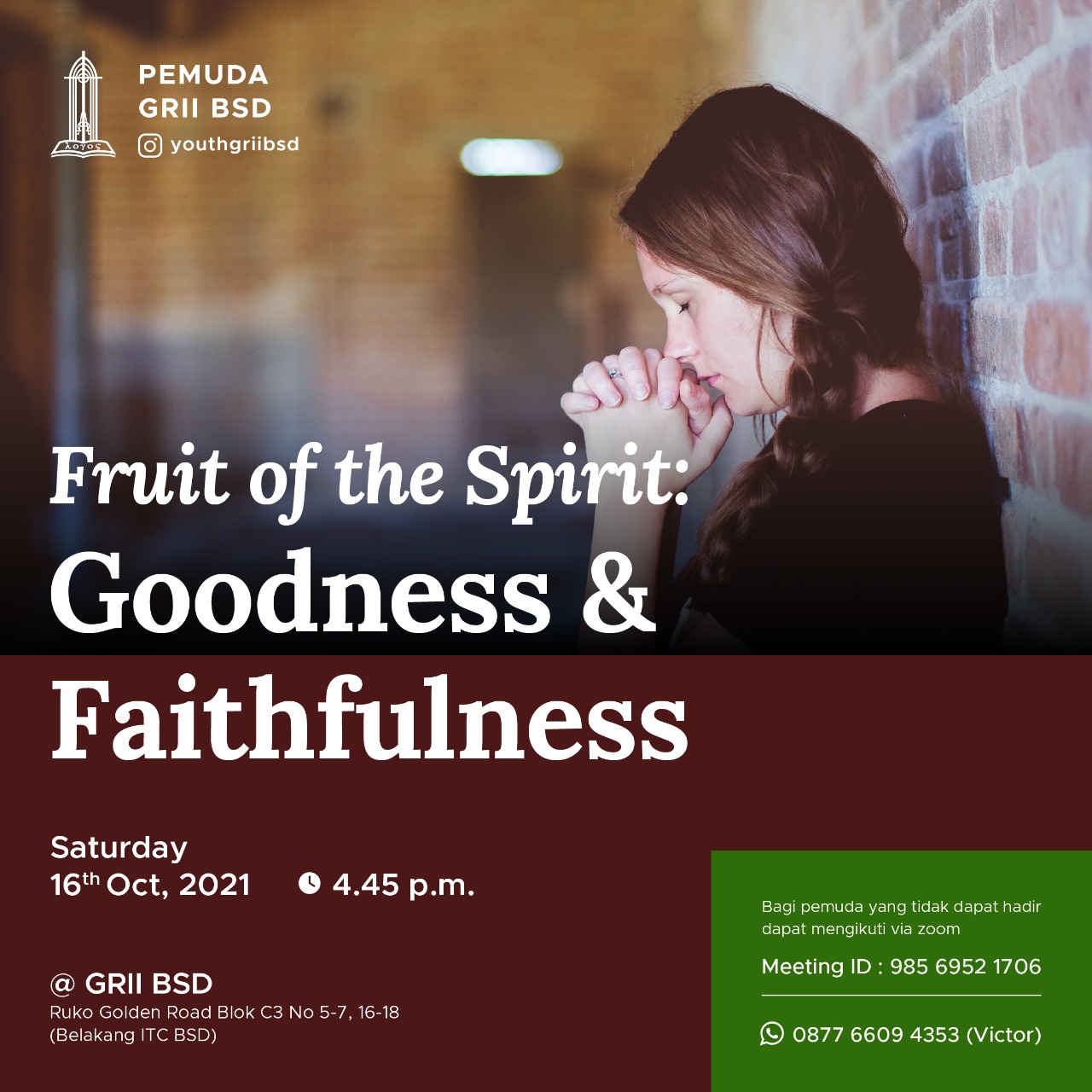 Fruit of the Spirit: Goodness & Faithfulness
