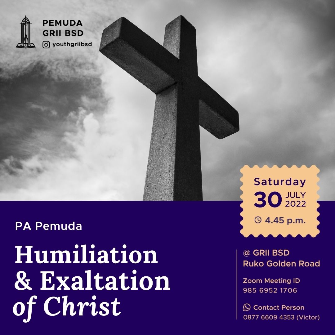 Humiliation and Exaltation of Christ