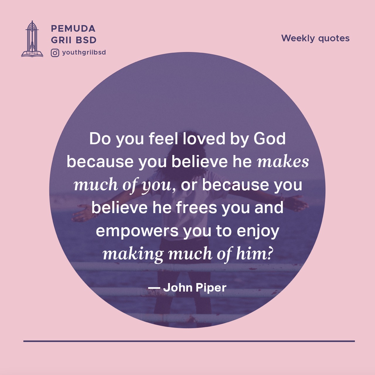Do you feel loved by God because you believe he makes much of you, or because you believe he frees you and empowers you to enjoy making much of him?